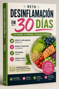 Desinflamate en 30 días, con éste reto,+ 3 bonos de regalo